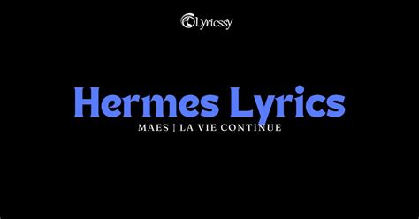 HERMES Lyrics .